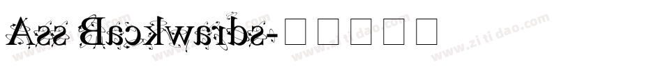 Ass Backwards字体转换